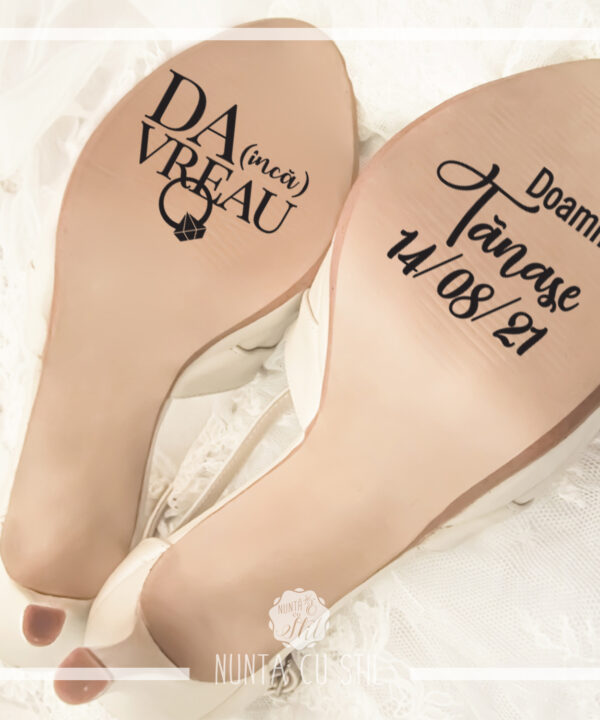 Stickere Pantofi Mireasa - Da, Încă Vreau